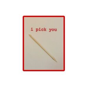 🌹Valentine’s day i pick you card